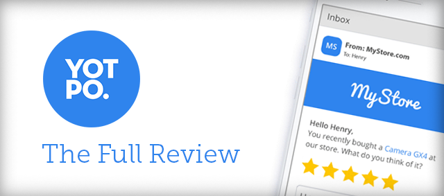 Yotpo Review – Boost Traffic and Sales Through Customer Reviews